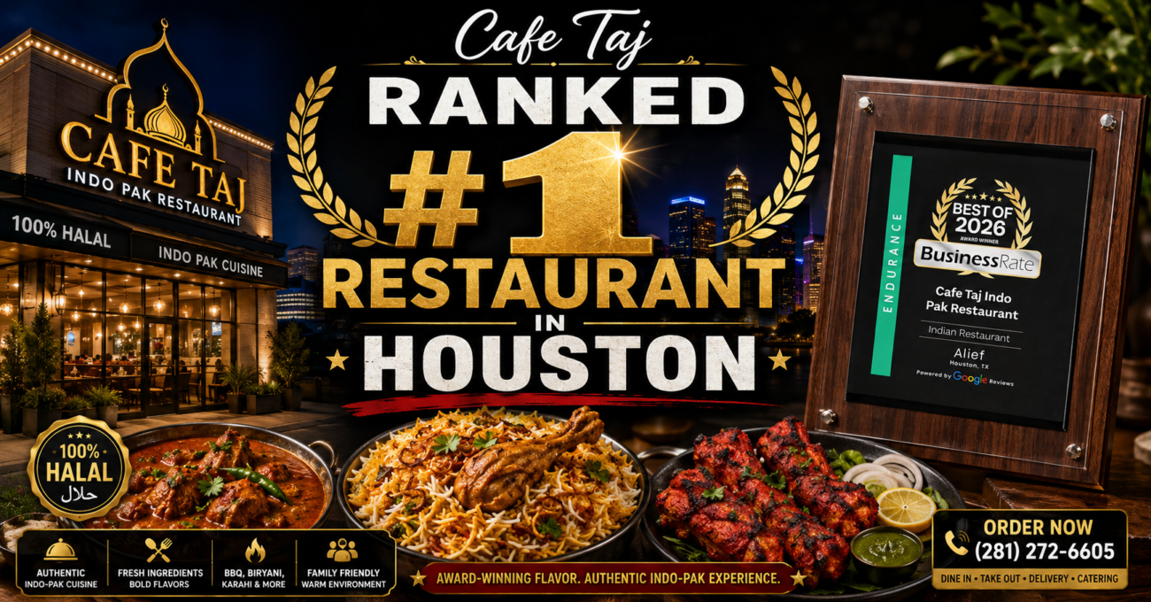Cafe Taj Ranked #1 Restaurant in Houston