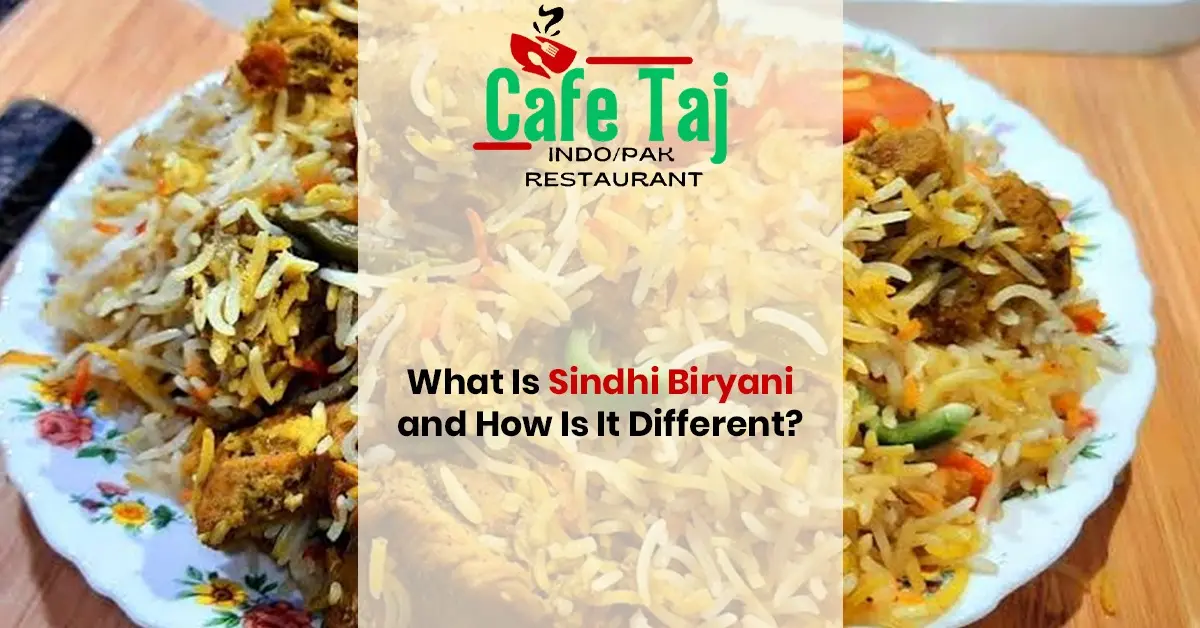 Cafe Taj Sindhi Biryani featuring aromatic basmati rice, tender meat and traditional spices in a colorful Pakistani dish.